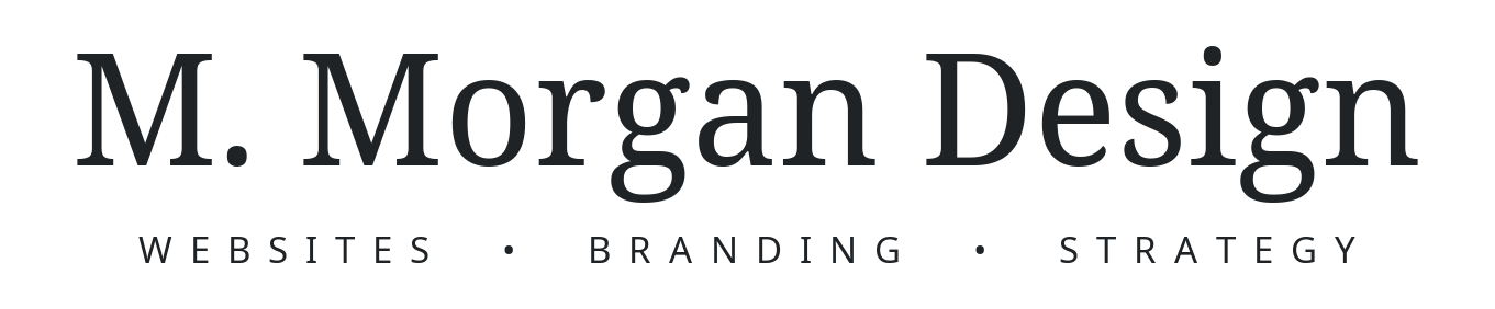 M. Morgan Design — websites, branding, strategy